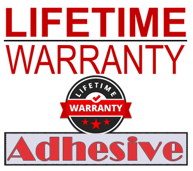 lifetime adhesive warranty